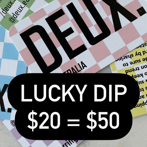 DEUX Lucky Dip $50 Value